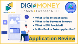 DigiMoney Finance Loan App Review