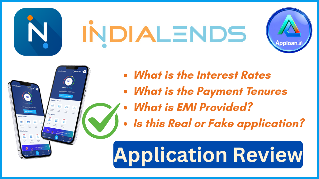 IndiaLends Loan App Review 2025