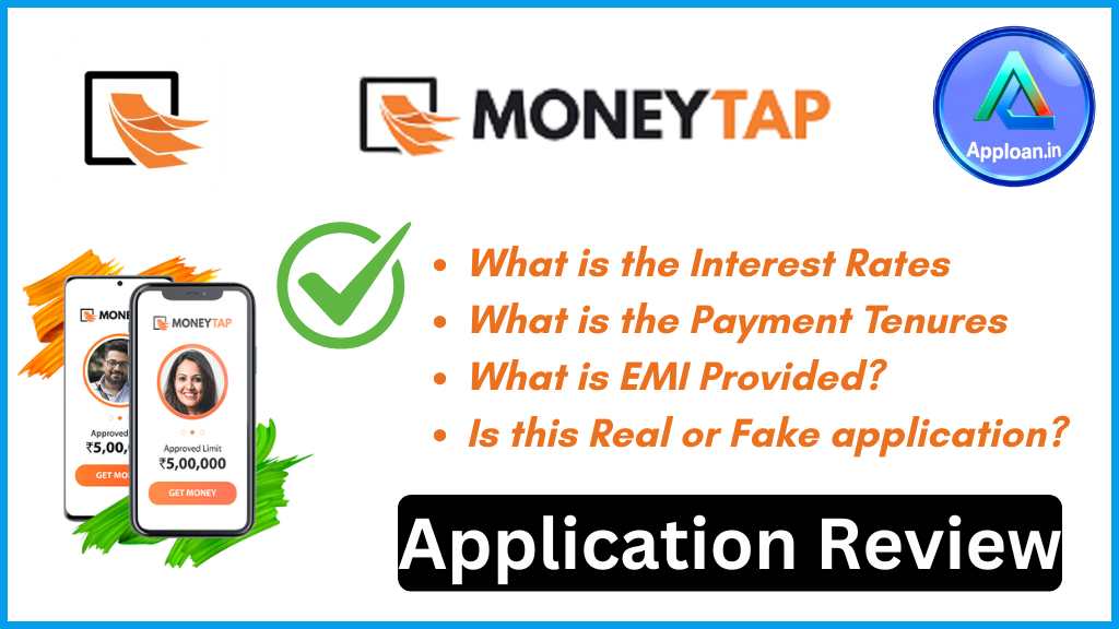 MoneyTap Loan App Review