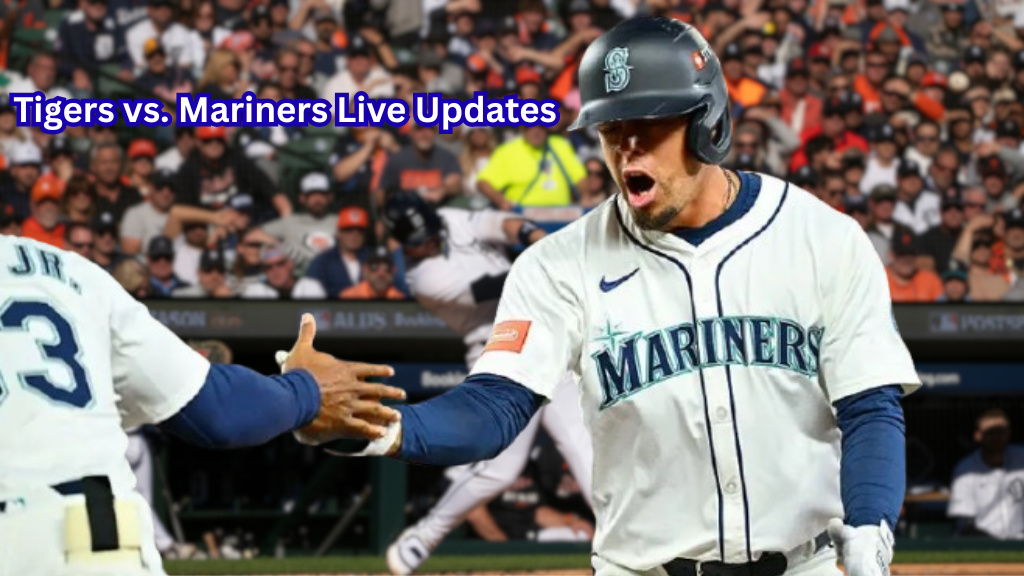 Tigers vs. Mariners Live Updates